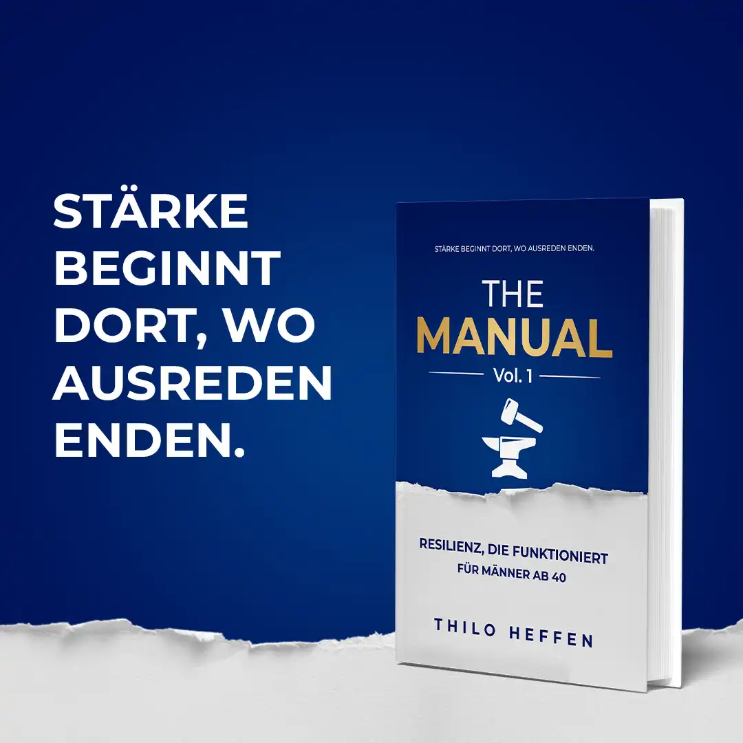 Resilienz, die funktioniert – THE MANUAL Vol.1, Buch für Männer ab 40